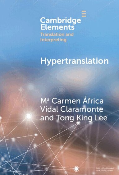 Mª Carmen África Vidal Claramonte, Tong King Lee - Hypertranslation, Inbunden