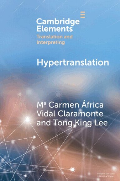 Mª Carmen África Vidal Claramonte, Tong King Lee - Hypertranslation, Häftad
