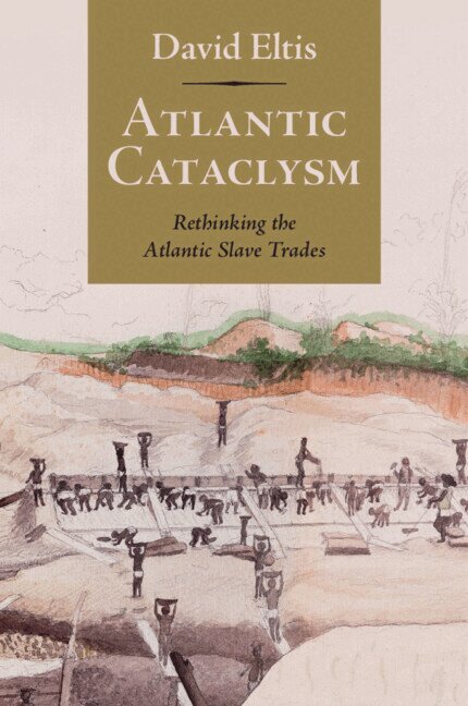 David Eltis - Atlantic Cataclysm, Häftad