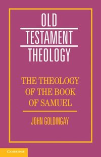 bokomslag Theology of the Book of Samuel