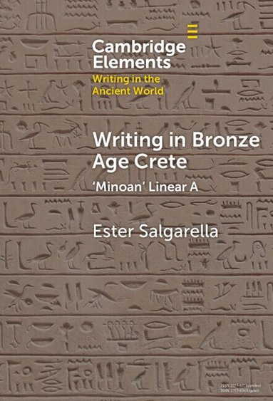 Ester Salgarella - Writing in Bronze Age Crete, Inbunden