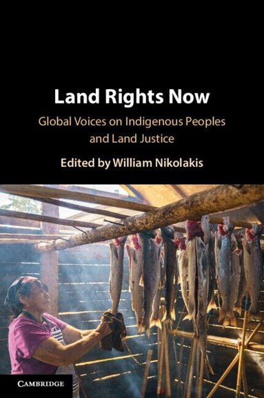 William Nikolakis - Land Rights Now, Häftad