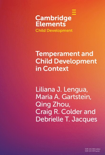 Temperament and Child Development in Context 1