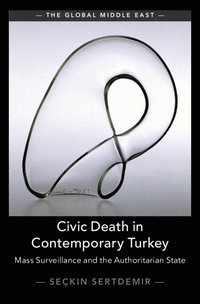 bokomslag Civic Death in Contemporary Turkey