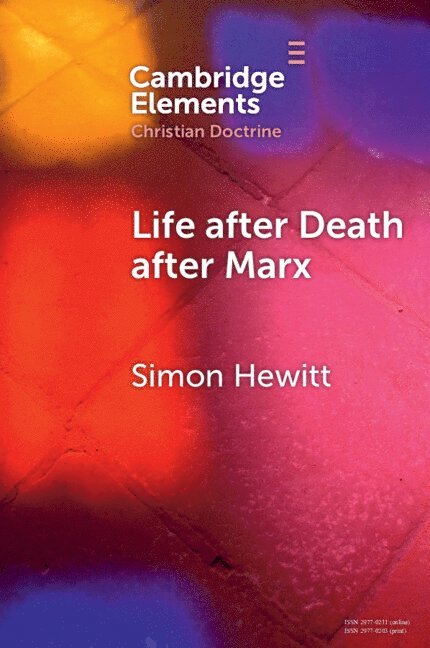 Life after Death after Marx 1