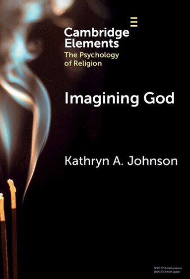 Kathryn A. Johnson - Imagining God, Inbunden