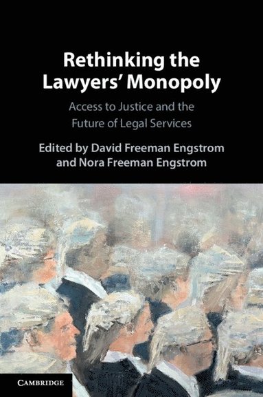 bokomslag Rethinking the Lawyers' Monopoly