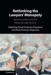 bokomslag Rethinking the Lawyers' Monopoly