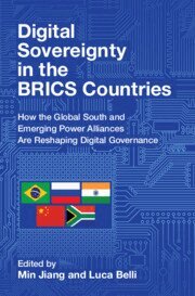 Min Jiang, Luca Belli - Digital Sovereignty in the BRICS Countries, Inbunden