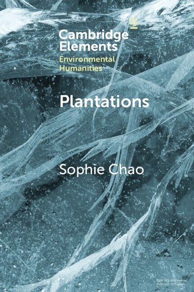 Sophie Chao - Plantations, Häftad