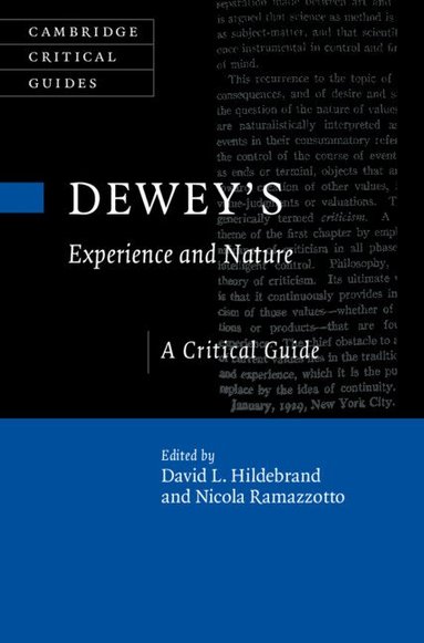 David L. Hildebrand, Nicola Ramazzotto - Dewey's Experience and Nature, Inbunden