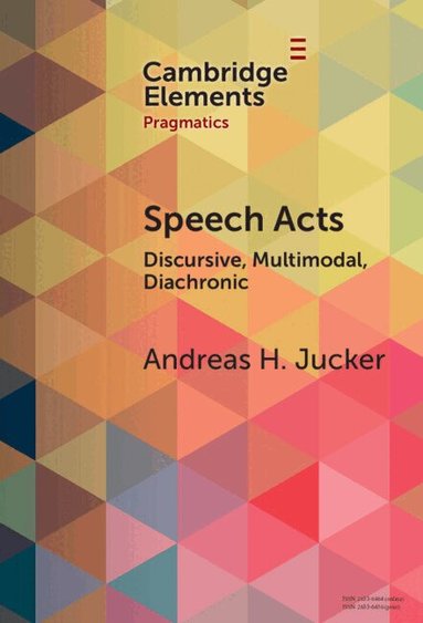 Andreas H. Jucker - Speech Acts, Inbunden