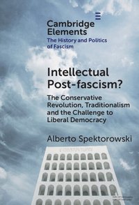 bokomslag Intellectual Post-fascism?