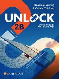 bokomslag Unlock Level 2B Reading, Writing and Critical Thinking Student's Book with Digital Pack