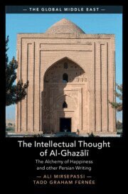 Ali Mirsepassi, Tadd Graham Fernée - Intellectual Thought of Al-Ghazālī, Inbunden