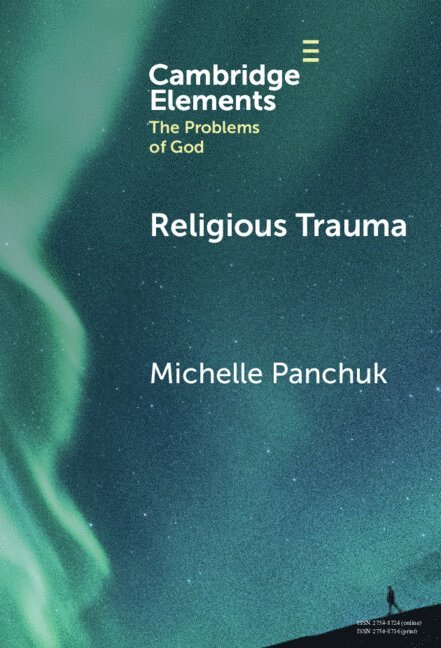 Michelle Panchuk, Michelle (Murray State University) Panchuk - Religious Trauma, Inbunden