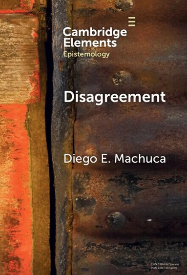 Diego E. Machuca - Disagreement, Inbunden