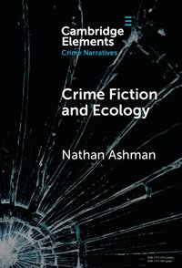 bokomslag Crime Fiction and Ecology