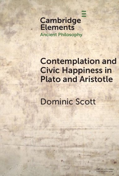 bokomslag Contemplation and Society in Plato and Aristotle