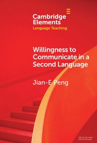 bokomslag Willingness to Communicate in a Second Language