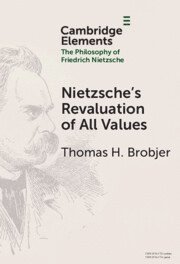 Nietzsche's Revaluation of All Values 1