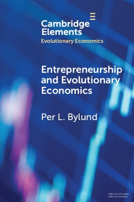 Entrepreneurship and Evolutionary Economics 1