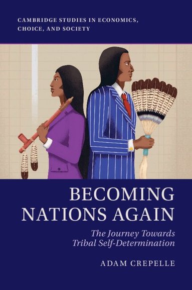 Adam Crepelle - Becoming Nations Again, Häftad