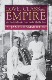 A. James Hammerton - Love, Class and Empire, Häftad