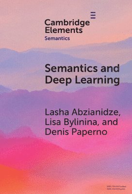 Semantics and Deep Learning 1