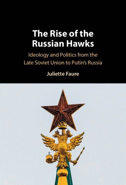 The Rise of the Russian Hawks
