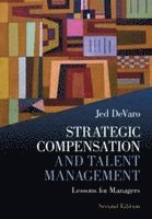 Jed DeVaro, East Bay) DeVaro, Jed (California State University, Jed Devaro - Strategic Compensation and Talent Management, Häftad