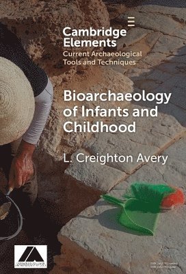 bokomslag Bioarchaeology of Infants and Children