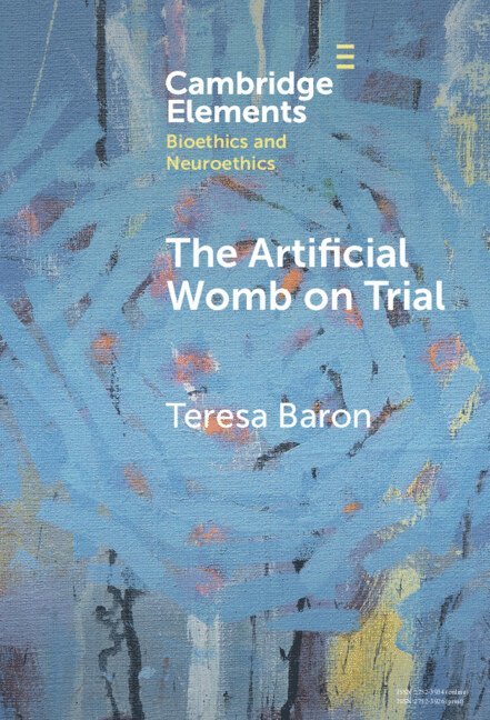 The Artificial Womb on Trial 1