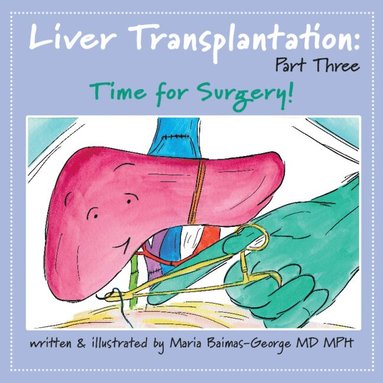 bokomslag Liver Transplantation: Volume 3