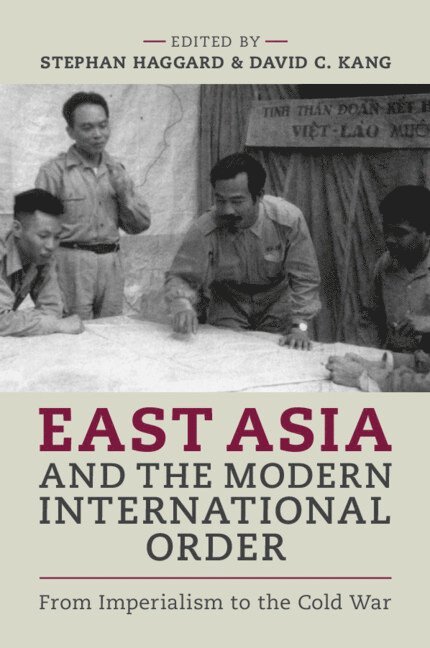 East Asia and the Modern International Order