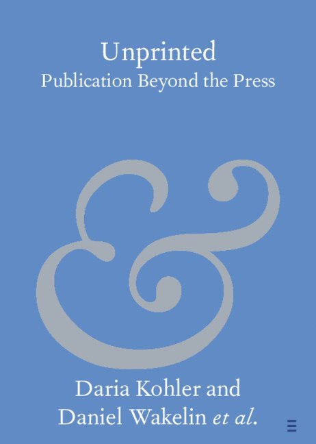 Daria Kohler, Daniel Wakelin, Natascha Domeisen, Daniel Haywood, Edward Jones, Micah Mackay, Rosie Maxton, Brian M. Moore, Katie Noble, Felix M. Simon, Daniel Wojahn, Daria (KU Leuven) Kohler, Daniel (University of Oxford) Wakelin, Natascha (Domeisen Rare Books) Domeisen, Daniel (University of Oxford) Haywood, Edward (British School at Athens) Jones, University of Oxford) Mackay, Micah (Balliol College, Rosie (University of Oxford) Maxton, University of Oxford) Moore, Brian M. (The Queen's College, Katie (University of Oxford) Noble, Felix M. (University of Oxford) Simon - Unprinted, Häftad
