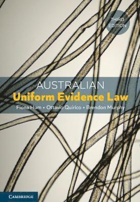 Fiona Hum, Ottavio Quirico, Brendon Murphy - Australian Uniform Evidence Law, Häftad