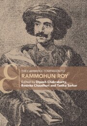 Dipesh Chakrabarty, Rosinka Chaudhuri, Tanika Sarkar - The Cambridge Companion to Rammohun Roy, Häftad
