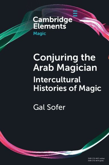 Gal Sofer - Conjuring the Arab Magician, Häftad