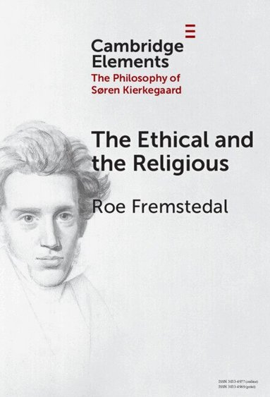 Roe Fremstedal - The Ethical and the Religious, Inbunden