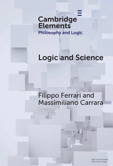 Filippo Ferrari, Massimiliano Carrara - Logic and Science, Inbunden