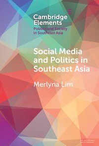 bokomslag Social Media and Politics in Southeast Asia