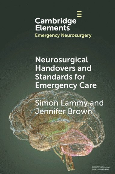 bokomslag Neurosurgical Handovers and Standards for Emergency Care