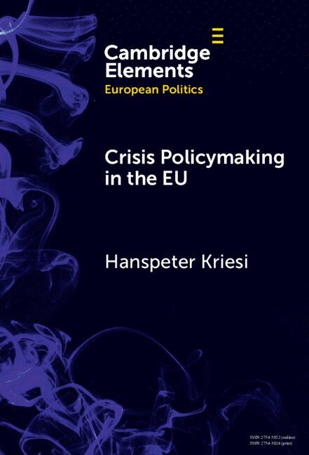 Crisis Policymaking in the EU 1