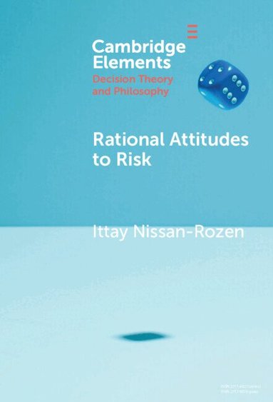 Ittay Nissan- Rozen - Rational Attitudes to Risk, Inbunden