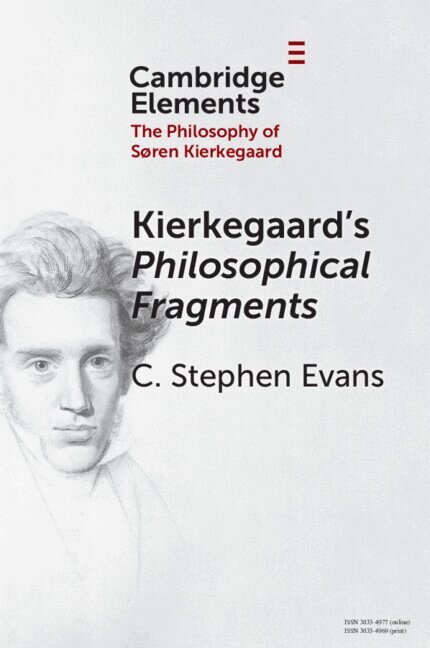 Kierkegaard's Philosophical Fragments