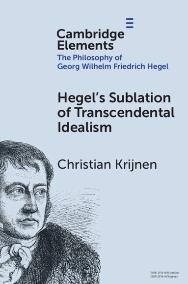Christian Krijnen - Hegel's Sublation of Transcendental Idealism, Häftad
