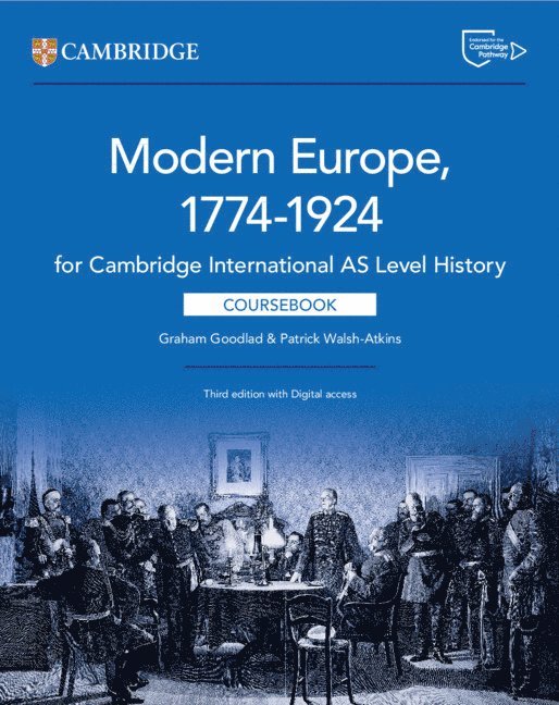 Cambridge International AS Level History Modern Europe 1774-1924 Coursebook with Digital Access (2 Years) 1