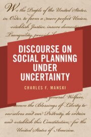 Charles F. Manski - Discourse on Social Planning under Uncertainty, Häftad