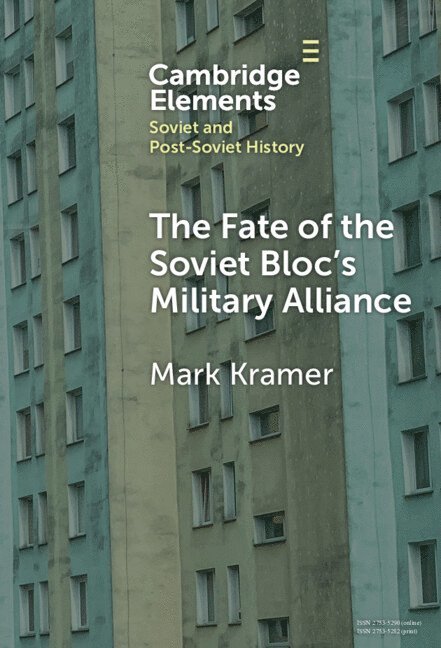 The Fate of the Soviet Bloc's Military Alliance 1